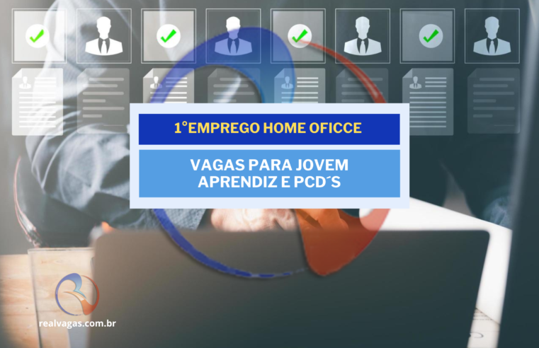 VAGAS PARA JOVEM APRENDIZ 100% HOME OFFICE