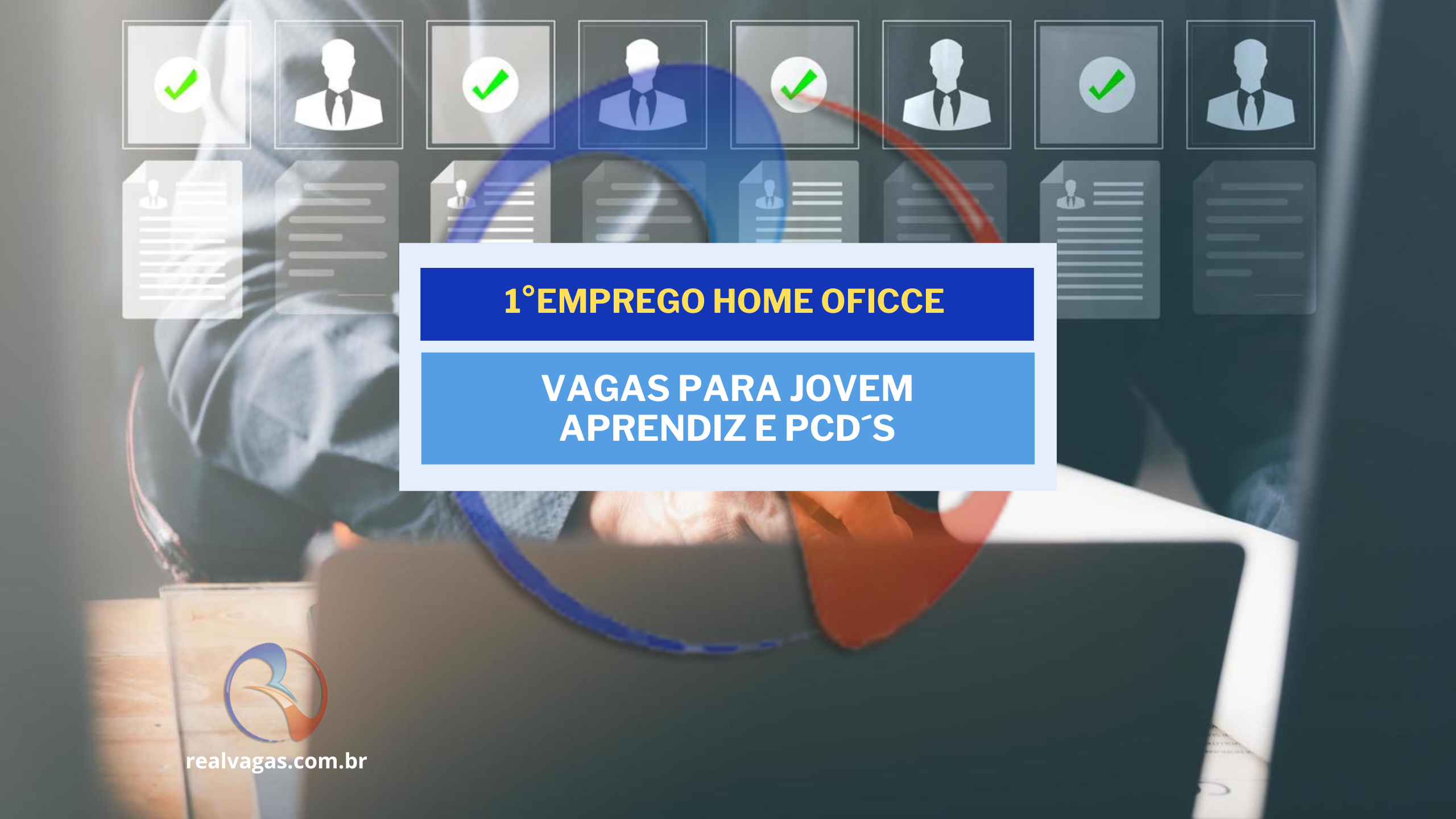 VAGAS PARA JOVEM APRENDIZ 100% HOME OFFICE