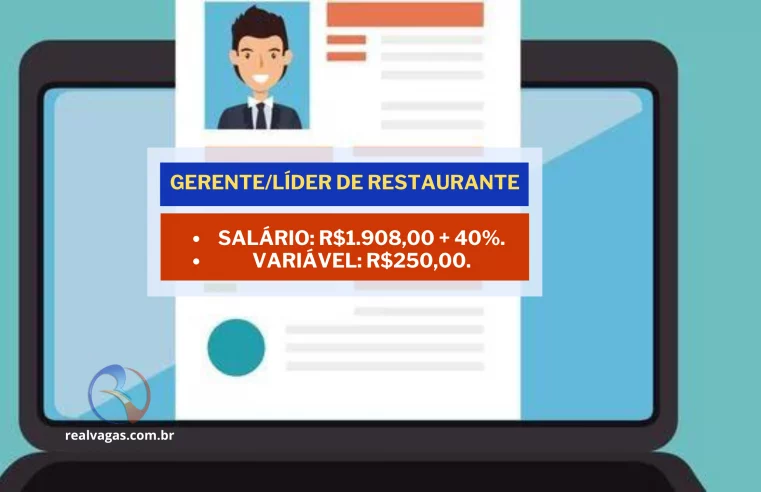 Vaga de emprego: Gerente/Líder de Restaurante