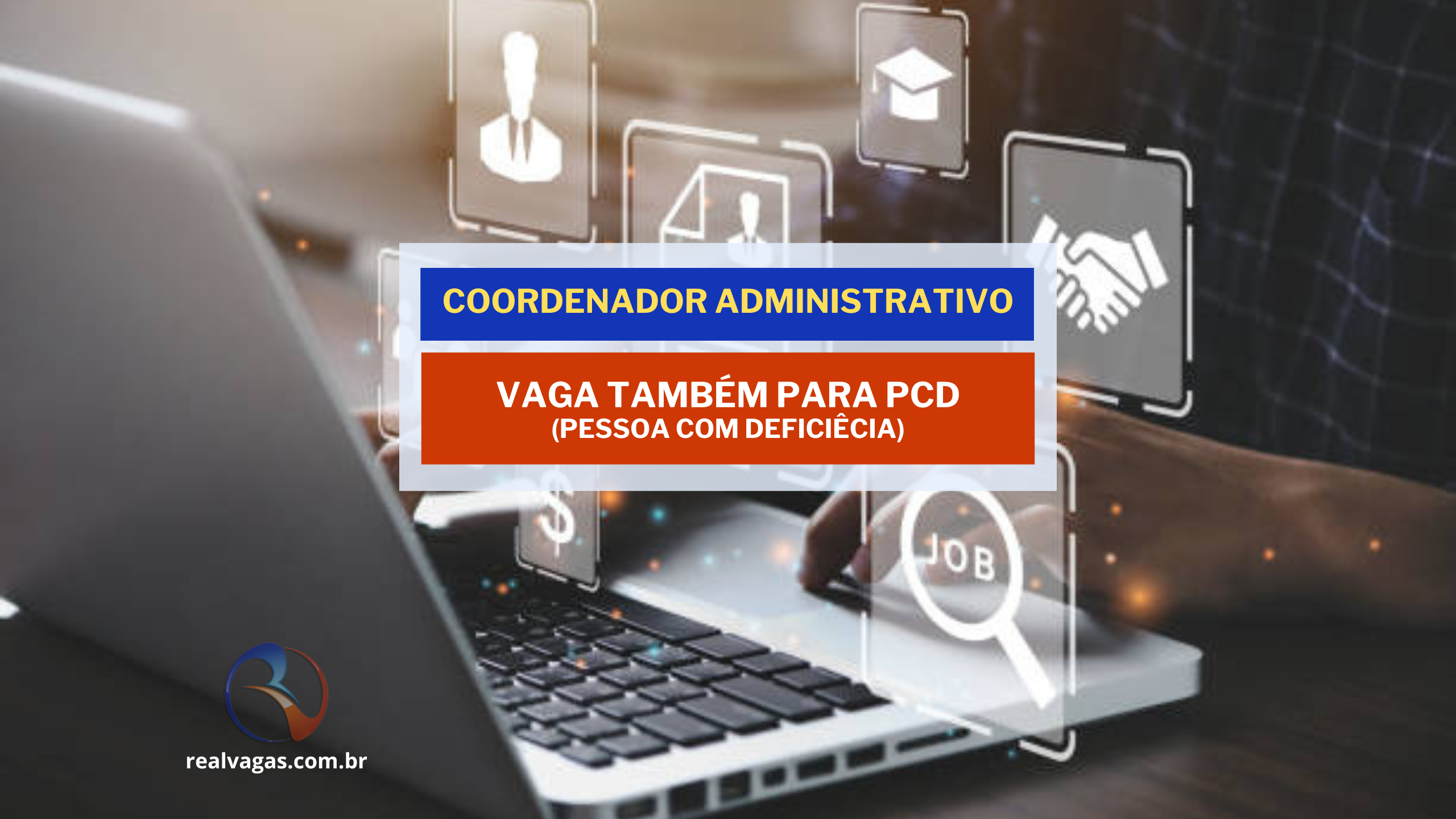 Vaga de Emprego: Coordenador Administrativo