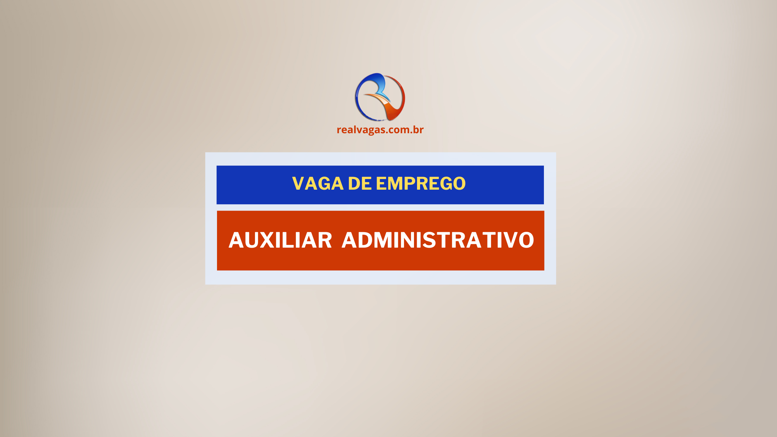 Oportunidade de Emprego: Assistente Administrativo – Financeiro