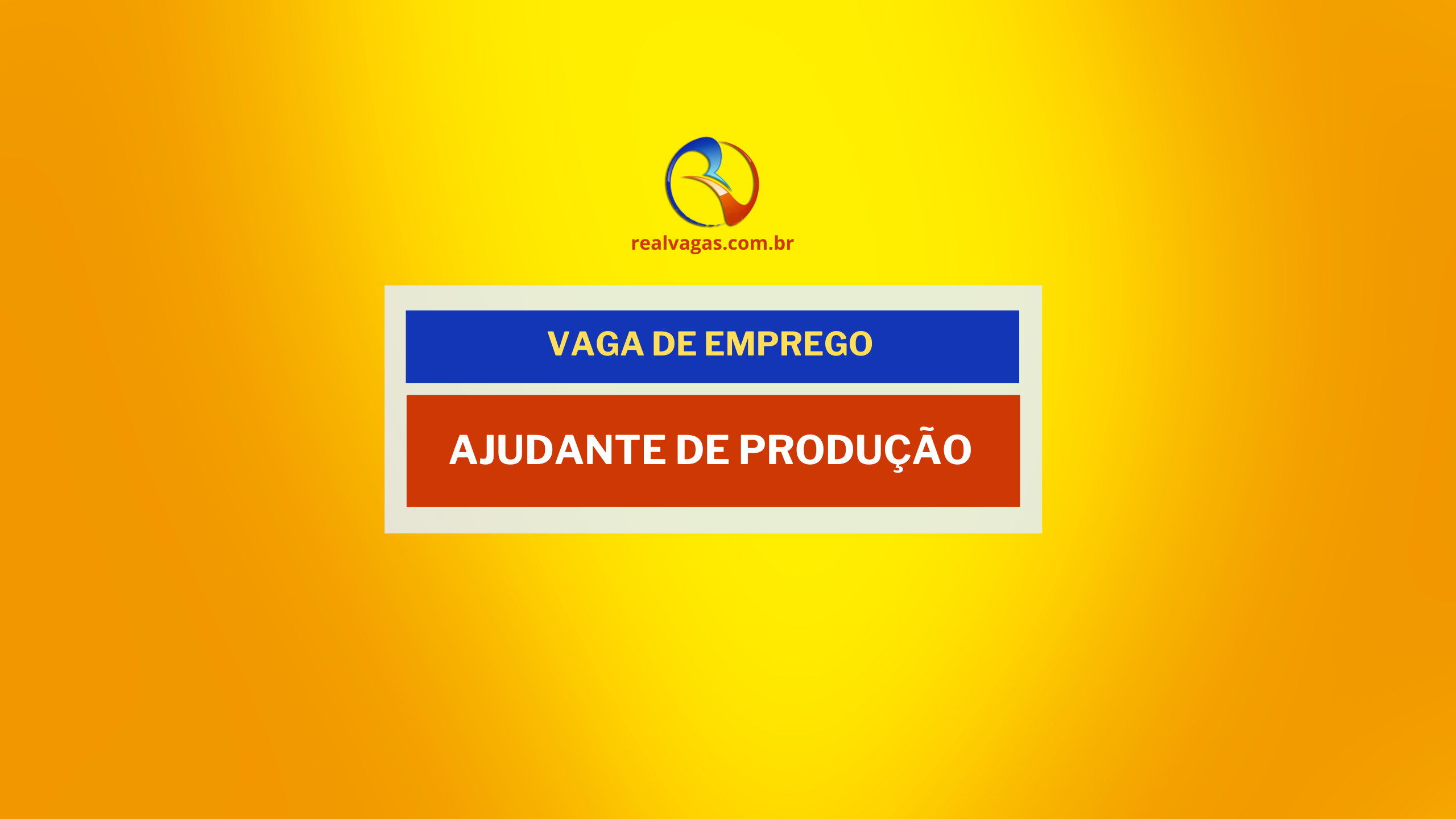 Vaga para Ajudante de Produção – Salário de R$ 2.250