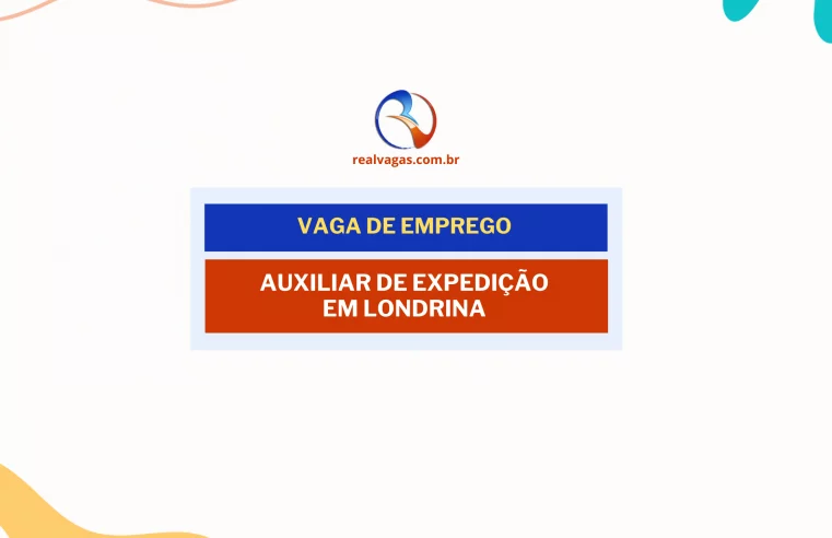 Vaga para Auxiliar de Expedição