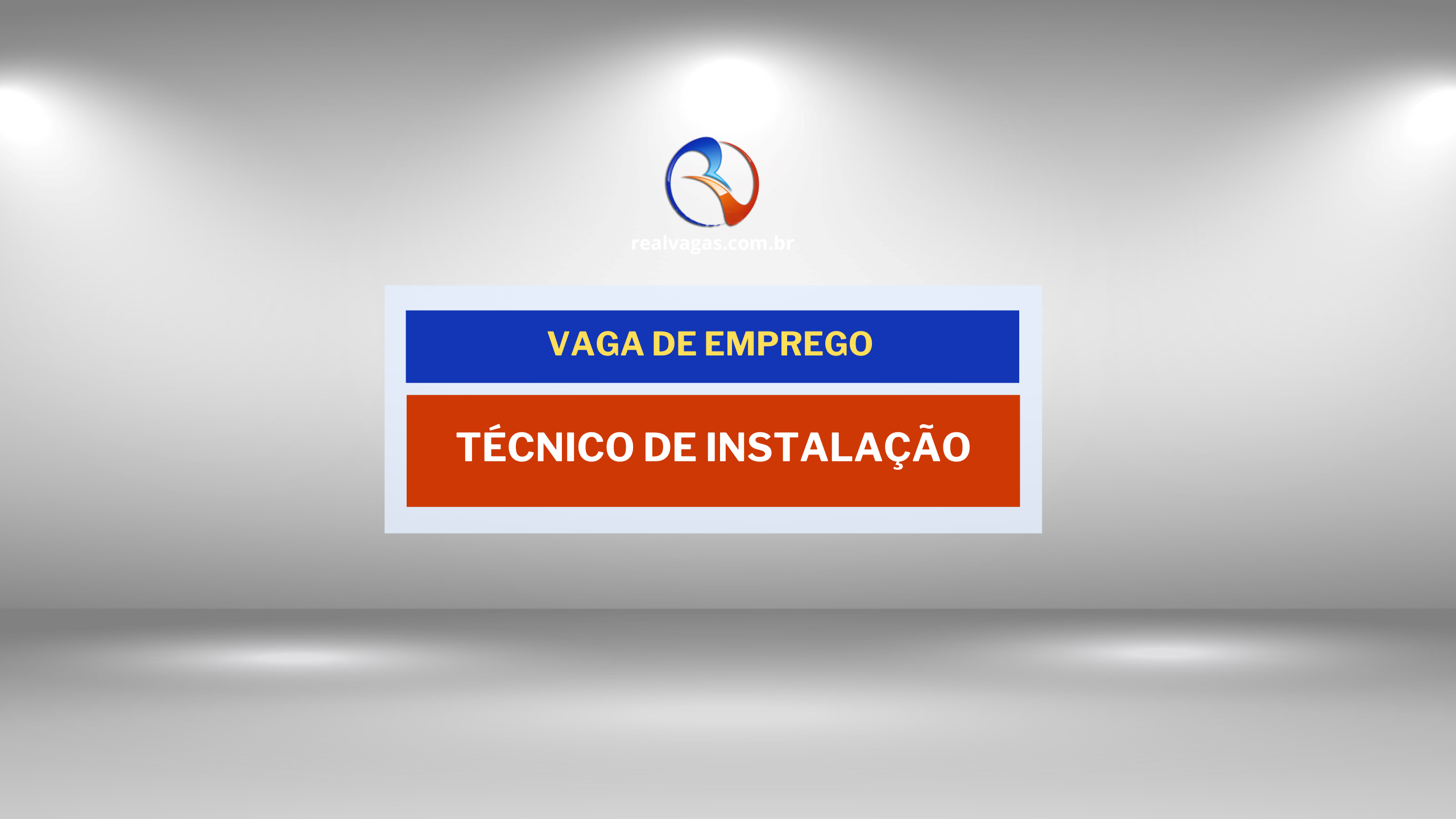 Vaga para Técnico Instalador em Grande Operadora