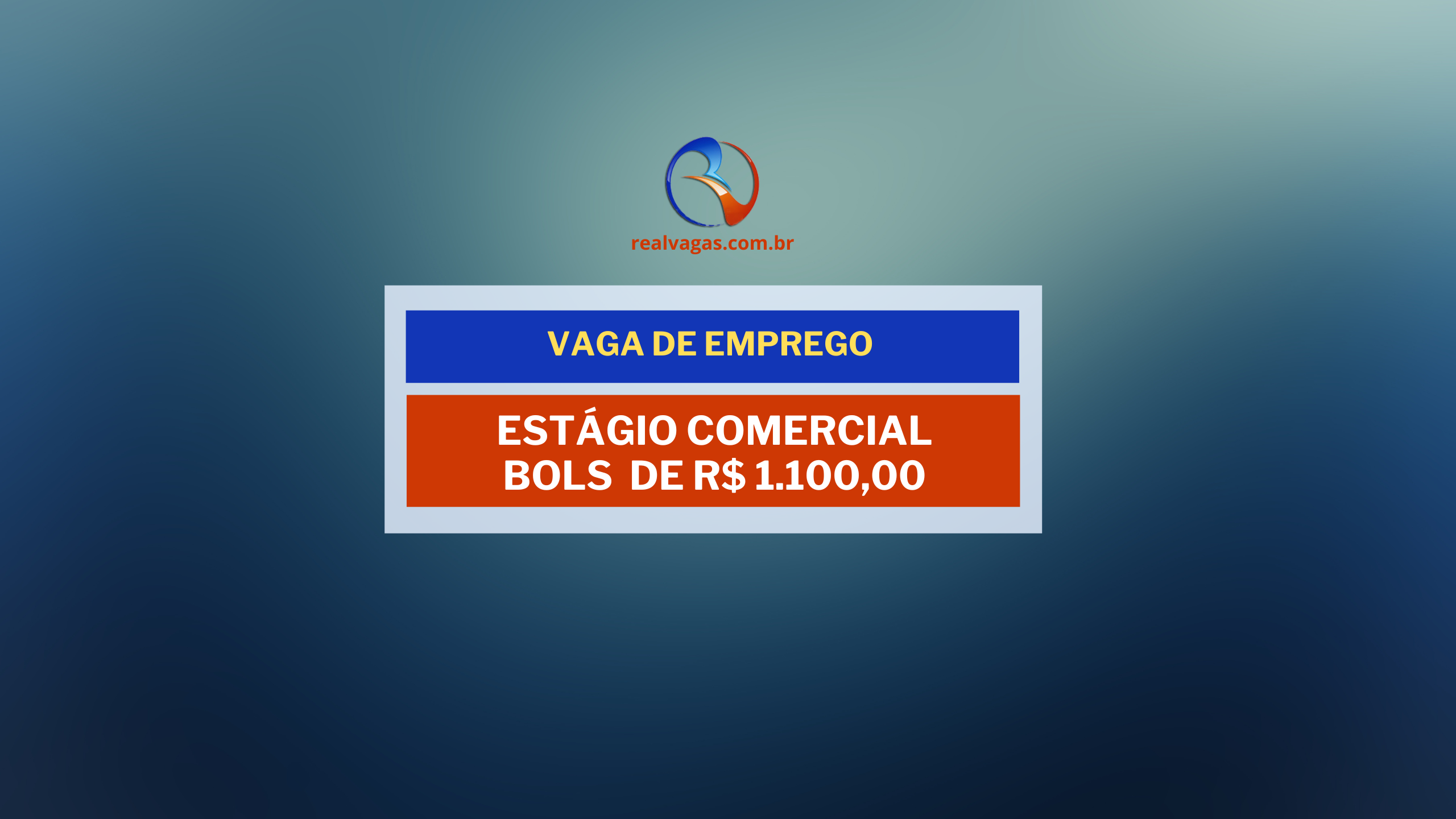 Estágio Comercial em Londrina Bolsa no valor de R$ 1.100,00